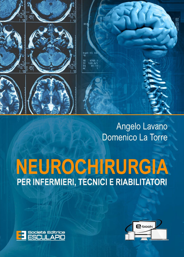 LAVANO LA TORRE - Neurochirurgia per Infermieri Tecnici e Riabilitatori